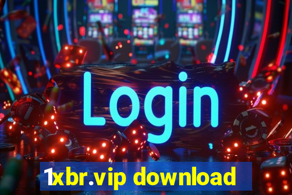 1xbr.vip download